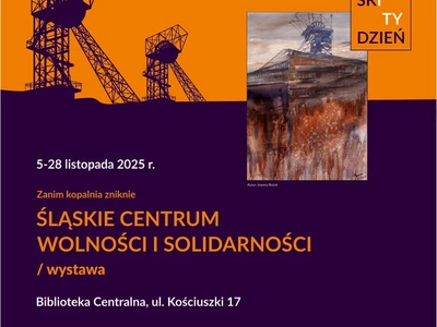 slaski-tydzien-2025--scs--zanim-kopalnia-zniknie